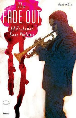 The Fade Out #6 by Ed Brubaker
