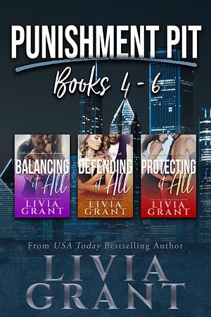 Punishment Pit Series Volume Two by Livia Grant, Livia Grant