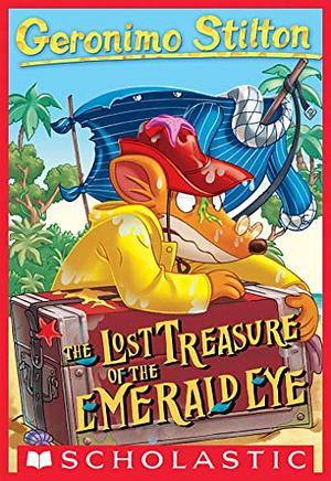 Lost Treasure of the Emerald Eye by Geronimo Stilton