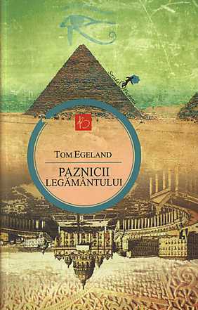Paznicii legamantului by Tom Egeland