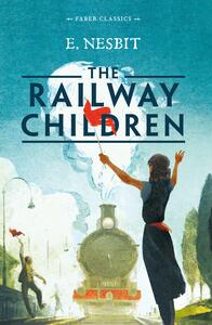 The Railway Children by E. Nesbit