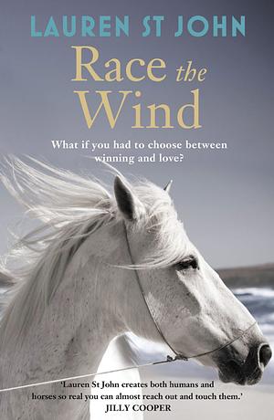 Race the Wind by Lauren St. John