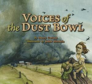 Voices of the Dust Bowl by Sherry Garland