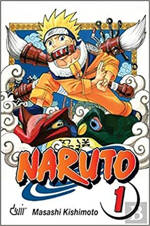 Naruto, Vol. 1: Uzumaki Naruto! by Masashi Kishimoto, Carla Nunes