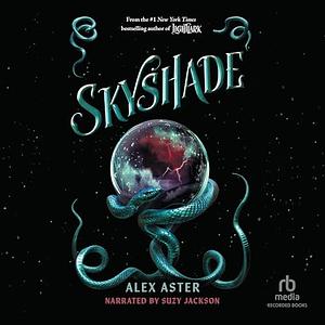 Skyshade by Alex Aster