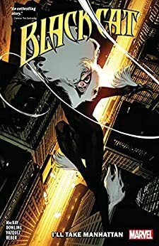 Black Cat Vol. 5: I'll Take Manhattan by Michael Dowling, Joey Vazquez, Jed Mackay