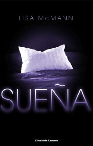 Sueña by Lisa McMann, Francesc Esparza