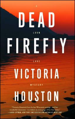 Dead Firefly by Victoria Houston