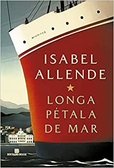 Longa Pétala de Mar by Isabel Allende