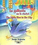 La gallinita en la ciudad by Jorge Argueta