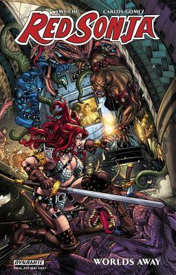 Red Sonja: Worlds Away, Vol. 1: World's Away by Amy Chu, Carlos Gómez