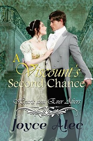 A Viscount's Second Chance by Joyce Alec