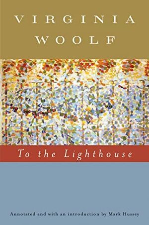 To the Lighthouse by Virginia Woolf