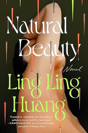 Natural Beauty: A Novel by Ling Ling Huang