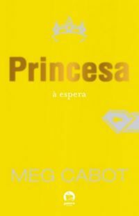 Princesa à espera by Meg Cabot