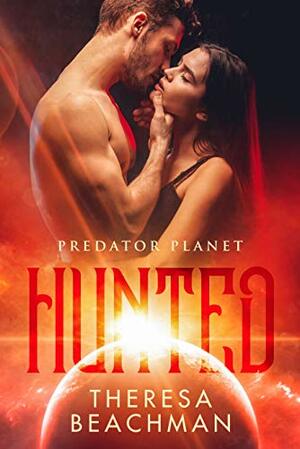 Hunted by Theresa Beachman