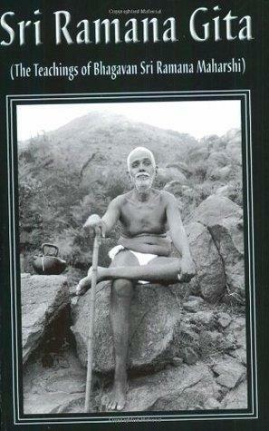 Sri Ramana Gita by Ramana Maharshi