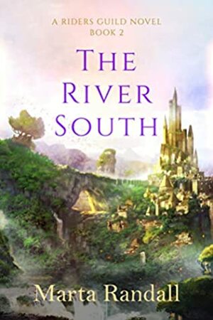 The River South by Marta Randall