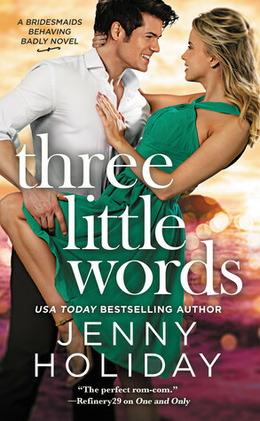 Three Little Words by Jenny Holiday