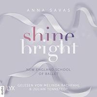 Shine Bright by Anna Savas
