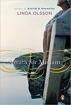 Sonaatti Miriamille by Linda Olsson