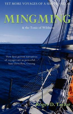 Mingming & the Tonic of Wildness by Roger D. Taylor