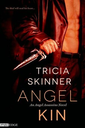 Angel Kin by Tricia Skinner