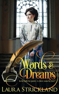 Words and Dreams by Laura Strickland