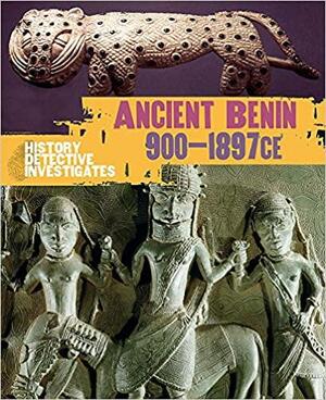 Benin 900-1897 CE by Alice Harman