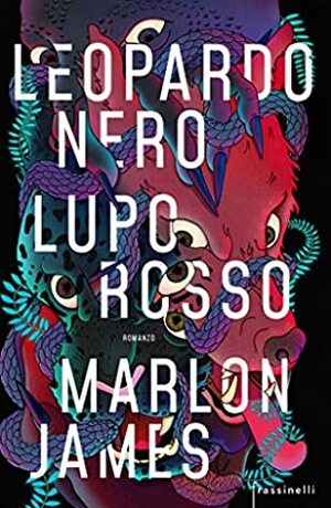 Leopardo nero, lupo rosso by Marlon James