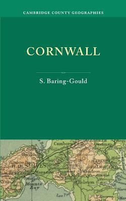 Cornwall by Sabine Baring Gould