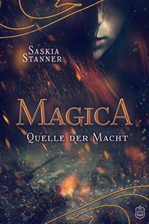 Quelle der Macht (Magica#2) by Saskia Stanner