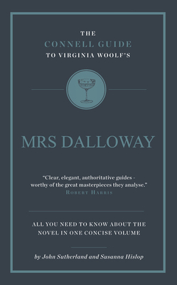 Virginia Woolf's Mrs Dalloway by Susanna Hislop, John Sutherland