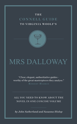 Virginia Woolf's Mrs Dalloway by Susanna Hislop, John Sutherland