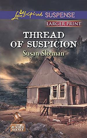 Thread of Suspicion by Susan Sleeman