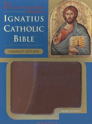 Ignatius Catholic Bible, Revised Standard Version; Pacific Duvelle™ Compact Edition by Anonymous