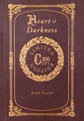 Heart of Darkness (100 Copy Limited Edition) by Joseph Conrad