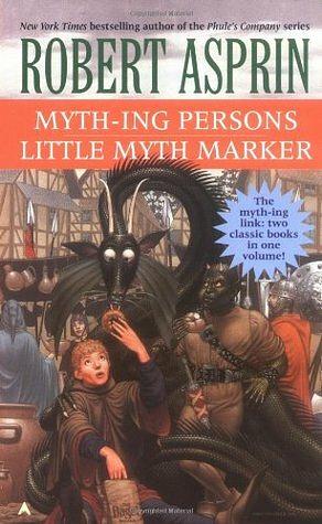 Myth-Ing Persons by Robert Lynn Asprin
