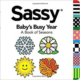 Baby's Busy Year: A Book of Seasons by Unknown, Dave Aikins