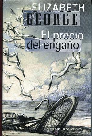 El Precio Del Engaño by Elizabeth George