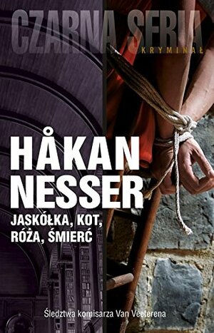 Jaskółka, kot, róża, śmierć by Håkan Nesser