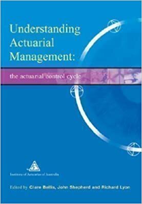 Understanding Actuarial Management: The Actuarial Control Cycle by John Shepherd (2), Richard Lyon, Clare Bellis