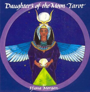 Daughters of the Moon Tarot Deck Color by Ffiona Morgan