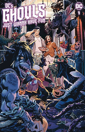 DC's Ghouls Just Want Too Have Fun by Gregory Burnham, Alex Galer, Michael W. Conrad, Adam F. Goldberg, Laneya, Ellen Tremiti, Hans Rodionoff, Christopher Sean, Kenny Porter, John Arcudi