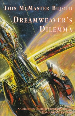 Dreamweaver's Dilemma by Lois McMaster Bujold