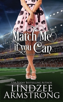 Match Me if You Can by Lindzee Armstrong