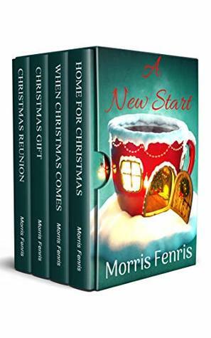 A New Start Box Set: Collection of 4 Christmas Inspirational Novels by Morris Fenris