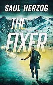 The Fixer by Saul Herzog