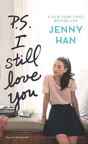 Ps. I Still Love You by Jenny Han