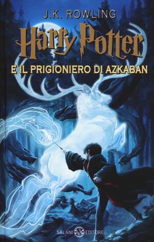 Harry Potter e il prigioniero di Azkaban by J.K. Rowling